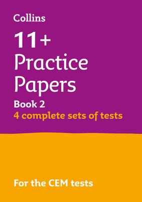 11+ Verbal Reasoning, Non-Verbal Reasoning, English & Maths Practice Papers Book 2 (Bumper Book with 4 sets of tests): For the 2025 Cem Tests - Collins 11+, and McMahon, Philip