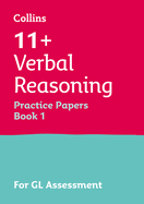 11+ Verbal Reasoning Practice Papers Book 1: For the 2024 Gl Assessment Tests