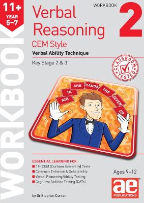 11+ Verbal Reasoning Year 5-7 CEM Style Workbook 2: Verbal Ability Technique - Curran, Stephen C., and MacKay, Katrina, and Richardson, Andrea F. (Editor)