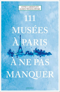 111 Muses  Paris  Ne Pas Manquer