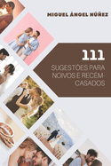 111 Sugestes para noivos e recm- casados