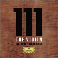 111: The Violin - Aleksandr Markovich (piano); André Previn (piano); Anne-Sophie Mutter (violin); Augustin Dumay (violin);...