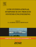 11th International Symposium on Process Systems Engineering - PSE2012: Volume 31