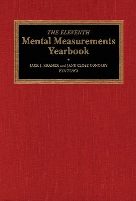 11th Mental Measurements Yearbook - Buros Center, and Kramer, Jack J (Editor), and Conoley, Jane Close (Editor)