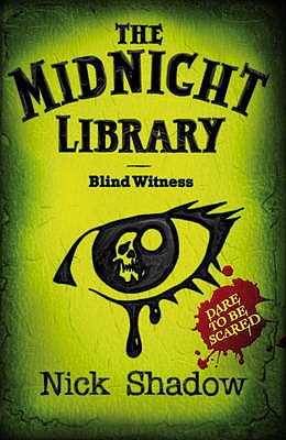 12: Blind Witness - Shadow, Nick