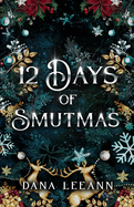 12 Days of Smutmas