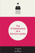 12 Dimensions of a Service Leader