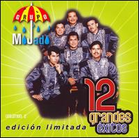 12 Grandes Exitos, Vol. 2 - Grupo Mojado