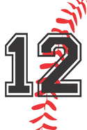 12 Journal: A Baseball Jersey Number #12 Twelve Notebook For Writing And Notes: Great Personalized Gift For All Players, Coaches, And Fans (White Red Black Ball Laces Print)