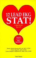 12 Lead Ekg Stat: A Light-Hearted Approach Essentials of 12 Lea Ekg Interpretation