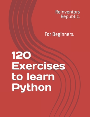 120 Exercises to learn Python - Garca, Jess