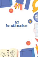 123 Fun with Numbers