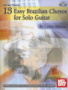 13 Easy Brazilian Choros for Solo Guitar