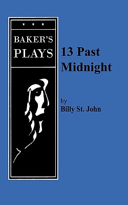 13 Past Midnight - St John, Billy