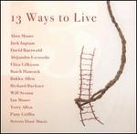 13 Ways to Live - Various Artists