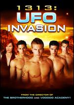 1313: UFO Invasion - David DeCoteau
