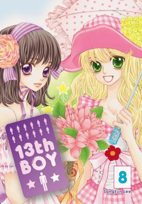 13th Boy, Vol. 8: Volume 8 - Lee, Sangeun (Creator), and Park, Jieun (Translated by)