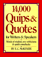 14,000 Quips & Quotes for Writers & Speakers