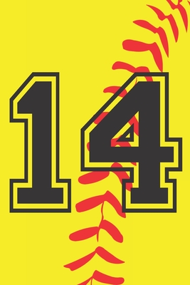 14 Journal: A Softball Jersey Number #14 Fourteen Notebook For Writing And Notes: Great Personalized Gift For All Players, Coaches, And Fans (Yellow Red Black Ball Print) - 401books