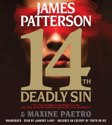 14th Deadly Sin - Patterson, James, and Paetro, Maxine, and Lavoy, January (Read by)