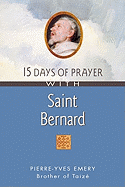 15 Days of Prayer with Saint Bernard