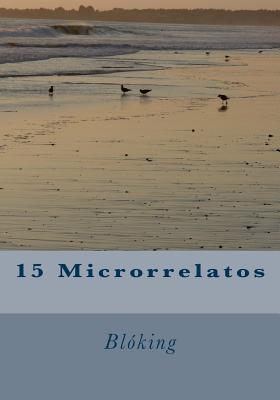 15 Microrrelatos - Bl?king