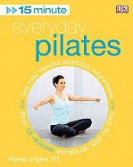 15 Minute Everyday Pilates