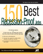 150 Best Recession-Proof Jobs - Shatkin, Laurence, PhD