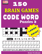 150 Brain Games - Code Word Puzzles 3