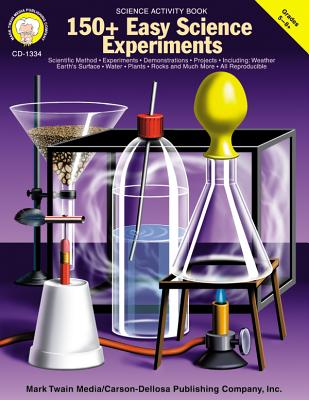 150+ Easy Science Experiments, Grades 5 - 8 - Mark Twain Media (Compiled by)