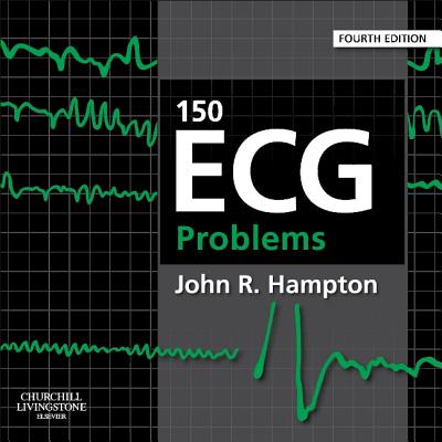 150 ECG Problems - Hampton, John