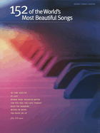 152 of the World's Most Beautiful Songs