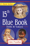 15th Blue Book: Dolls and Values
