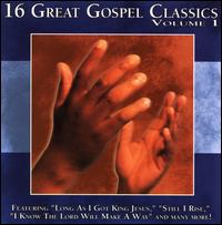 16 Great Southern Gospel Classics, Vol. 1 - Various Artists