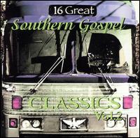 16 Great Southern Gospel Classics, Vol. 2 - Various Artists