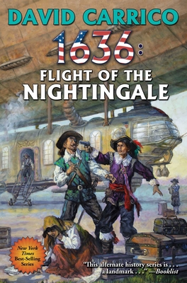 1636: Flight of the Nightingale: Volume 28 - Carrico, David