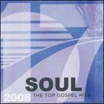 17 Soul: The Top Gospel Hits 2008