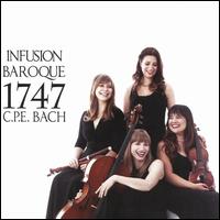 1747: C.P.E. Bach - Infusion Baroque