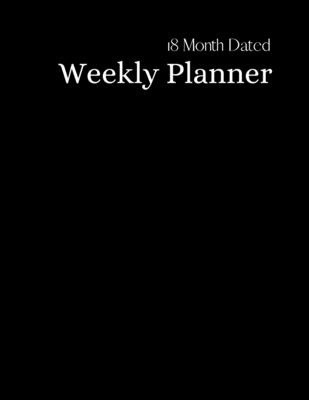 18 Dated Weekly Planner: Black Cover July 2021 to December 2022 - White, Jason (Contributions by), and Publishing, Hg