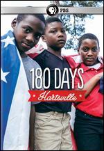 180 Days: Hartsville