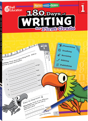 180 Days of Writing for First Grade: Practice, Assess, Diagnose - Smith, Jodene