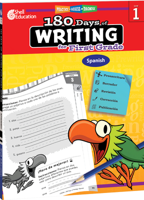 180 Days of Writing for First Grade (Spanish): Practice, Assess, Diagnose - Smith, Jodene Lynn