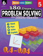 180 Days(tm) Problem Solving for Fifth Grade: Practice, Assess, Diagnose