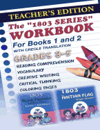 1803 Series Workbook Grades 3-5 (Teacher's Edition): Books 1 and 2