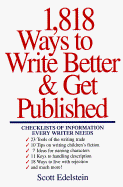 1818 Ways to Write Better and Get Published