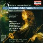18th Century German and Dutch Recorder Music - Annette Schneider (cello); Michael Schneider (recorder); Sabine Bauer (organ); Sabine Bauer (harpsichord)