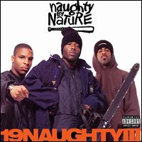 19 Naughty III (30th Anniversary) - Naughty by Nature