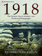 1918: The Final Year of the Great War to Armistice