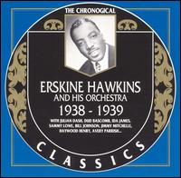 1938-1939 - Erskine Hawkins & His Orchestra