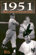 1951: When Giants Played the Game